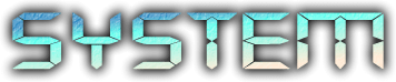 SYSTEM